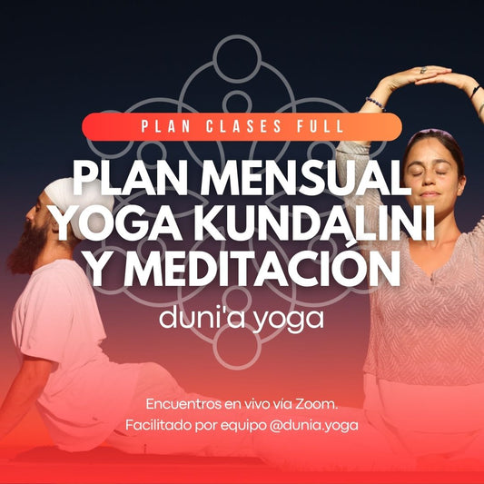 Plan mensual - Yoga Kundalini y Meditación Dunia