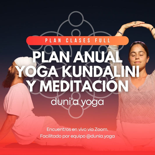 Plan anual - Yoga Kundalini y Meditación Dunia