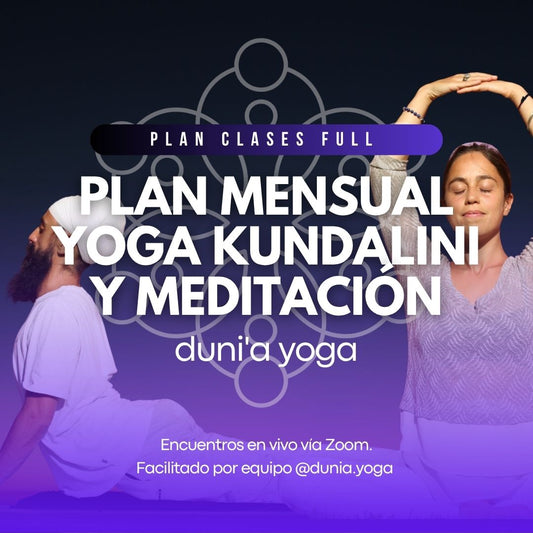 Plan mensual - Yoga Kundalini y Meditación Dunia